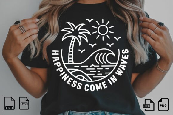 Happiness Comes in Waves SVG: Coastal Design Made Simple