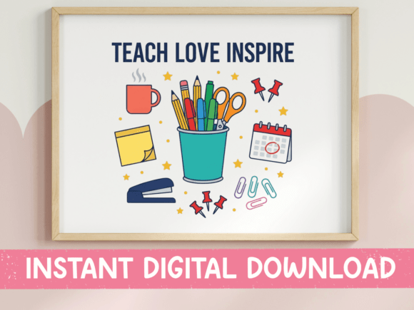 Teach Love Inspire: A Classroom Design That Celebrates Educators