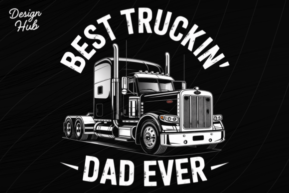 The Ultimate Design for Truck Driver Dads